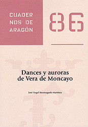 Dances y auroras de Vera de Moncayo. Cuadernos de Aragón, 86