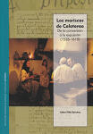 Los moriscos de Calatorao. De la conversión a la expulsión (1526-1610)