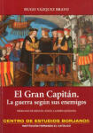 El Gran Capitán. La guerra según sus enemigos