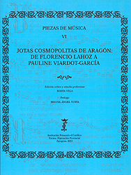 Jotas cosmopolitas de Aragón: de Florencio Lahoz a Pauline Viardot-García
