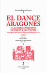 El dance aragonés y las representaciones de moros y cristianos. Contribución al estudio del teatro popular
