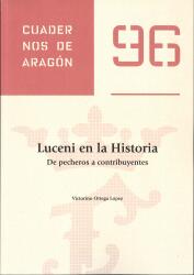 Luceni en la Historia. De pecheros a contribuyentes. Cuadernos de Aragón, 96