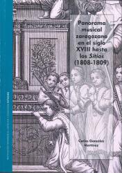 Panorama musical zaragozano en el siglo XVIII hasta los Sitios (1808-1809)